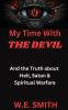 My Time With THE DEVIL