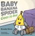 Baby Banana Spider Goes to Bed