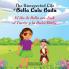 Las Aventuras Inesperadas De Bella Lulú Badu: El Día De Bella Con Jack El Tuerto Y La Dulce Dottie (The Unexpected Life Of Bella Lulu Badu - Las Aventuras ... De Bella Lulú Badu Nº 5) (Spanish Edition)