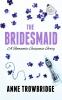 The Bridesmaid