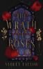 The Wrath of Roses