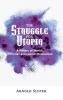 The Struggle for Utopia. A History of Jewish Christian and Islamic Messianism