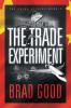 The Trade Experiment (Book 2)