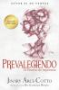 Prevaleciendo