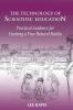 The Technology of Scientific Education