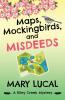 Maps Mockingbirds and Misdeeds