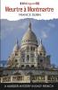 Meurtre à Montmartre: A Murder Mystery in Easy French (Petits meurtres français)