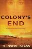 COLONY'S  END