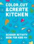 Color Cut & Create Kitchen