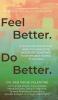 Feel Better. Do Better.