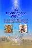 The Divine Spark Within