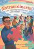 ¡Extraordinario! Una Historia Para Niños Con Enfermedades Raras (Hispanoamérica) (Spanish Edition)