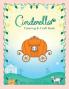 Cinderella Coloring & Craft Book