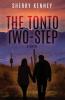The Tonto Two-Step