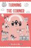 Turning the Corner