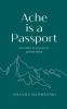 Ache is a Passport