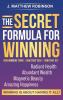 The Secret Formula for Winning