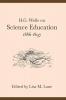 H. G. Wells on Science Education 1886-1897