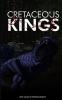 Cretaceous Kings