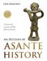 An Outline of Asante History Part 1