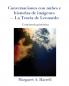 Conversaciones Con Nubes E Historias De Imágenes—La Teoría De Leonardo: Conciencia Pictórica (Spanish Edition)