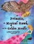 The Princess The Magical Hawk and the Golden Needle