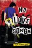 No Love Songs