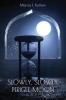 Slowly Slowly Perigee Moon