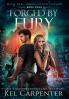 Forged by Fury