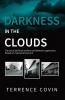 Darkness in the Clouds