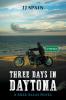 Three Days In Daytona