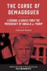 The Curse of Demagogues