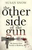 The Other Side of the Gun