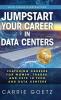 Jumpstart Your Career in Data Centers (Color Edition)