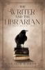 The Writer and The Librarian