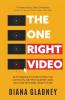 The One Right Video