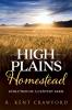 High Plains Homestead