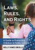 Laws Rules and Rights