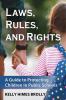 Laws Rules and Rights