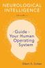Neurological Intelligence Volume 1