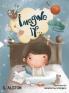 Imagine IF (Imagine Me Seriesï¿½ï¿½ï¿½ Book 2-Jack)