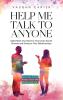 Help Me Talk To Anyone