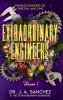 Extraordinary Engineers
