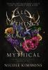 All Things Real and Mythical
