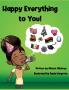 Happy Everything to You