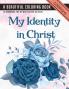 My Identity in Christ Bible Verse Coloring Book