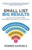 Small List Big Results