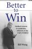 Better to Win