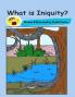 What is Iniquity?