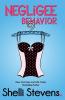 Negligee Behavior